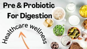 Pre & Probiotic capsules digestion